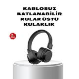 Mey İthalat® Kablosuz Kulak Üstü Bluetooth Kulaklık Güçlü Bas Ve Katlanabilir Tasarım
