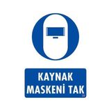 Mey Ithalat® Kaynak Maskesi Uyarı Levhası 25X35 Kod:20 - 1 m