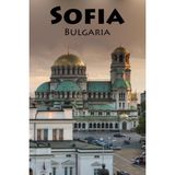 Mey İthalat The World Is Too Big To Stay In One Place, Sofia Is Calling And I Must Go: A Blank Sketchbook For Artists, Drawing, Doodling, Writing, And Recording ... And Travel Lovers.: 100 Pages, 6x9 Matte Fi