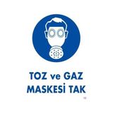 Mey Ithalat® Toz ve Gaz Maskesi Uyarı Levhası 25X35 Kod:18 - 1 m