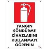 Mey İthalat Yangın Söndürme Tüpü Uyarı Levhası 25x35 KOD:859