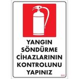 Mey İthalat Yangın Söndürme Tüpü Uyarı Levhası 25x35 KOD:860