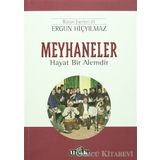 Meyhaneler - Ergun Hiçyılmaz