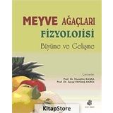 Meyve Ağaçları Fizyolojisi - Nurettin Kaşka Sevgi Paydaş Kargı
