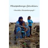 Mezopotamya Çocukları - Şefika Çetiner
