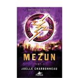 Mezun - Test 3. Kitap - Joelle Charbonneau