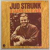 Mgm Jud Strunk Daisy A Day Lp Plak (1973 Dönem Amerika Bas