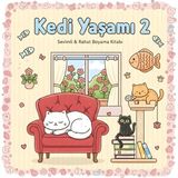 M&H Coloring Kedi Yaşamı 2 - 21x21 cm Boyama Kitabı, Çocuk ve Yetişkinler için