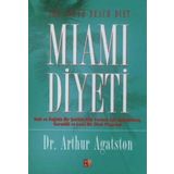 MIAMI DIYETI - ARTHUR AGATSTON