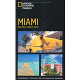 Miami und die Florida Keys (National Geographic Traveler)