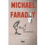 Michael Faraday - Bilimin Öncüleri