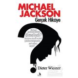 Michael Jackson - Gerçek Hikaye - Dieter Wiesner