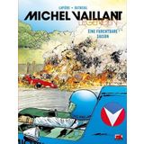 Michel Vaillant Legenden Bd. 3: Eine furchtbare Saison