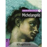 Michelangelo - Sanatın Büyük Ustaları 1 - Kolektif