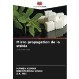 Micro propagation de la stévia