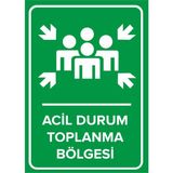 Mıgnatıs - Acil Durum Toplanma Bölgesi Levhası - Sac Malzeme 25 x 35 cm