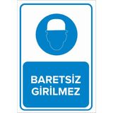 Mıgnatıs - Baretsiz Girilmez Levhası - Sac Malzeme 50 x 70 cm