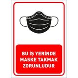 Mıgnatıs Bu İşyerinde Maske Takmak Zorunludur Yazısı Sac Malzeme 35 x 50 cm Syl29