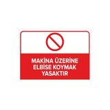 Mıgnatıs Çalışan Makinalarda Bol Elbise Ve Eldiven Giymeyin Levhası - Sac Malzeme 50X70 Cm