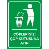 Mıgnatıs - Çöplerinizi Çöp Kutusuna Atın Levhası - Sac Malzeme 25 x 35 cm