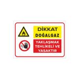 Mıgnatıs Dikkat Doğalgaz Yaklaşmak Tehlikeli Ve Yasaktır Levhası - Sac Malzeme 50X70Cm