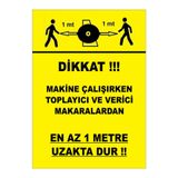 Mıgnatıs Dikkat En Az 1 Metre Uzak Dur Levhası - Sac Malzeme 35X50Cm
