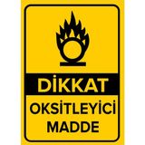 Mıgnatıs - Dikkat Oksitleyici Madde Levhası - Sac Malzeme 35 x 50 cm