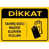 Mıgnatıs - Dikkat Tahriş Edici Madde Eldiven Kullan Levhası - Sac Malzeme 35 x 50 cm