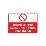 Mıgnatıs Dönen Millere Kayış Ve Dişlilerden Uzak Dur Levhası - Sac Malzeme 25X35Cm