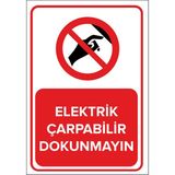 Mıgnatıs - Elektrik Çarpabilir Dokunmayın Levhası - Sac Malzeme 25 x 35 cm