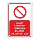 Mıgnatıs Imalat Sahasına Girerken Ellerini Dezenfekte Et Levhası Sac Malzeme 25X35Cm
