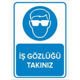 Mıgnatıs - İş Gözlüğü Takınız Levhası - Sac Malzeme 50 x 70 cm