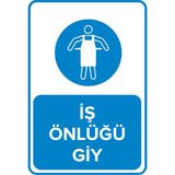 Mıgnatıs - İş Önlüğünü Giy Levhası - Sac Malzeme 50 x 70 cm