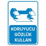 Mıgnatıs - Koruyucu Gözlük Kullan Levhası - Sac Malzeme 35 x 50 cm