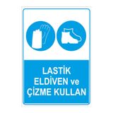 Mıgnatıs Lastik Eldiven Ve Çizme Kullan Levhasi - Saç Malzeme 50X70Cm
