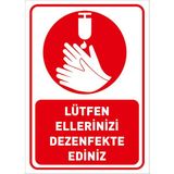 Mıgnatıs Lütfen Ellerinizi Dezenfekte Ediniz Simgeli Kırmızı Rnk Sac Malzeme 50 x 70 cm Syl40