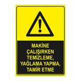Mıgnatıs Sarı Uyarı İkaz Levhası 50X70Cm