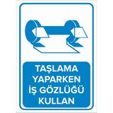Mıgnatıs - Taşlama Yaparken İş Gözlüğü Kullan Levhası - Sac Malzeme 25 x 35 cm