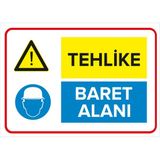 Mıgnatıs - Tehlike - Baret Alanı Levhası - Sac Malzeme 35 x 50 cm