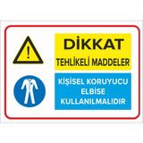 Mıgnatıs - Tehlikeli Maddeler Kişisel Koruyucu Eldiven Kullanılmalıdır Levhası - Sac Malzeme 25 x 35 cm