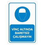 Mıgnatıs Vinç Altında Baretsiz Çalışmayın Levhası - Sac Malzeme 35X50Cm