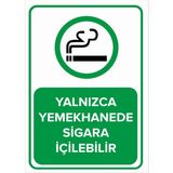 Mıgnatıs - Yalnız Yemekhanede Sigara İçilebilir Levhası - Sac Malzeme 50 x 70 cm