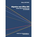 MIGRATION VERS OFFICE 365