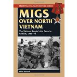 Migs over North Vietnam: The Vietnam People's Air Force in Combat, 1965-75
