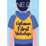 Mihenk Kitap - Oğlumun Fıtrat Yolculuğu