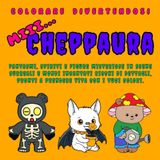 Miii...Cheppaura: Adorabili personaggi inquietanti in accoglienti ambientazioni comode per il relax. Un libro da colorare antistress carino per ... per Grandi e Piccini. Divertimento Creativo.