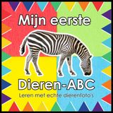 Mijn eerste dieren-ABC: Leren met echte dierenfoto's: Voor peuters van 2 tot 3 jaar: Het alfabet ontdekken met realistische dierenbeelden (Ontdek & ... Prentenboeken voor Peuters, Band 1)