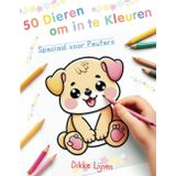 Mijn Eerste Dieren Kleurboek - Speciaal voor Peuters 2-4 jaar: 50 Grote Dierentekeningen met Dikke Contouren: Boerderij, Dinosaurussen, Huisdieren | Makkelijk Kleurboek voor Kinderen