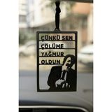 Mikasso Dikiz Aynası Süsü "çünkü Sen Çölüme Yağmur Oldun" - Çok Renkli
