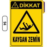 Mikasso Dikkat! Kaygan Zemin Uyarı Ikaz Levhası 25*35 cm